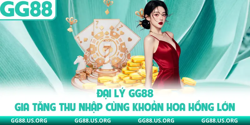Đại Lý GG88